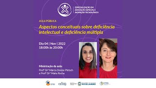 🔹 Aspectos conceituais sobre deficiência intelectual e deficiência múltipla