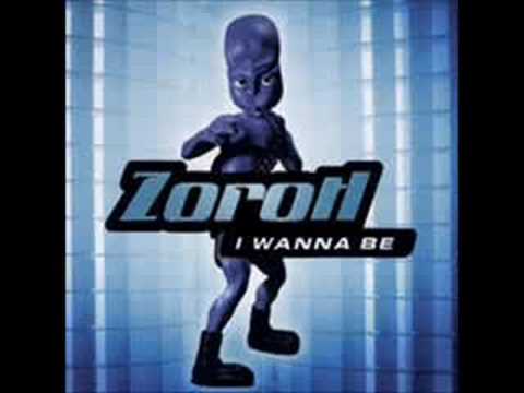 Zorotl - I Wanna Be
