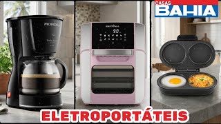 Hoje nas CASAS BAHIA! Preços incríveis em eletroportáteis para sua cozinha! BARATO!!