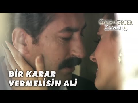 Ali Kaptan Seferden Dönüyor - Öyle Bir Geçer Zaman Ki Özel Klip