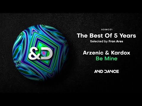 Arzenic & Kardox - Be Mine (Original Mix)