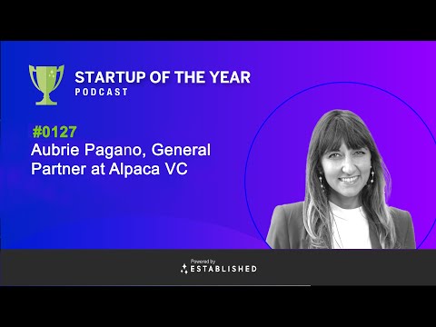 Aubrie Pagano, General Partner at Alpaca VC, Discusses ... - YouTube