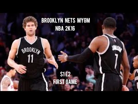 NBA 2K16 Brooklyn Nets MyGM | S1, E2 | First Game