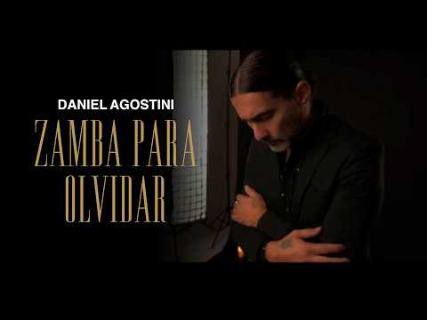 Daniel Agostini - Zamba para olvidar  (Cover 2026)