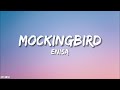 Mockingbird Enisa Lyrics