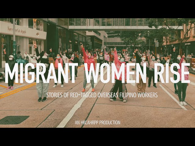 ‘Migrant Women Rise’ documentary highlights plight of red-tagged OFWs