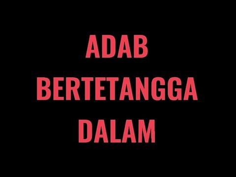 Short Movie "Adab Bertetangga Dalam ISLAM"