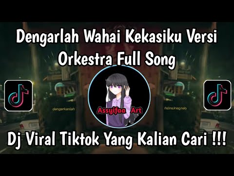 DENGARLAH WAHAI KEKASIH KU VERSI ORKESTRA FULL SONG - SELALU MILIKMU COVER VIRAL DI TIKTOK🔥
