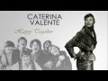 Caterina Valente - Happy Together 