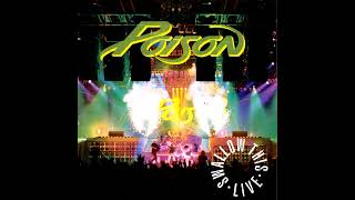Poison -Only Time Will Tell (Live).