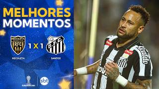 RECOLETA 1 X 1 SANTOS - MELHORES MOMENTOS | VEJA O GOL DE NEYMAR - COPA SUL-AMERICANA