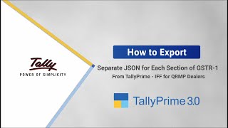 How to Export Separate JSON for Each Section of GSTR-1 From TallyPrime - IFF for QRMP | TallyHelp