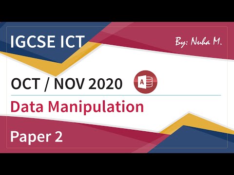 IGCSE ICT | Oct Nov 2020 | Paper 2 | Data Manipulation Database Access