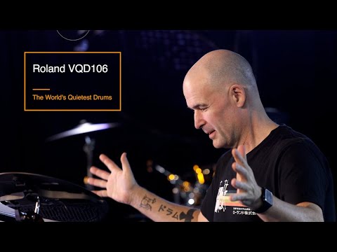 Roland VQD106 - The World's Quietest Drum Kit
