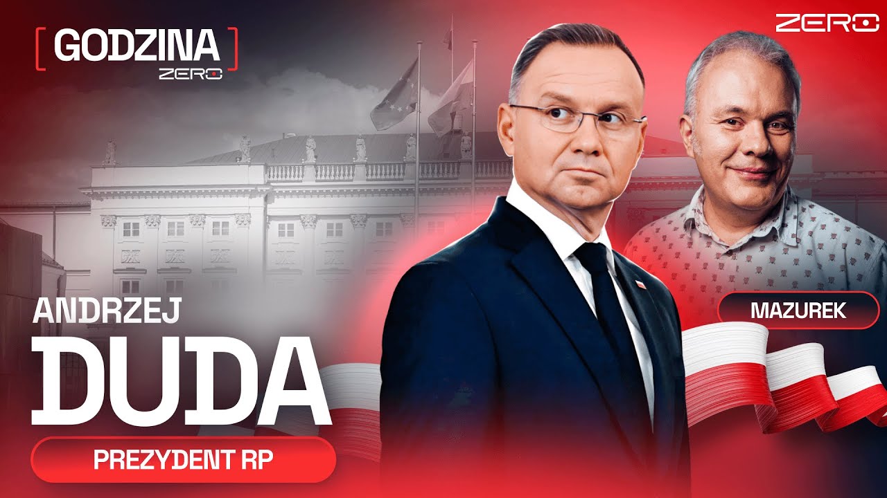 GODZINA ZERO #78 - ROBERT MAZUREK I PREZYDENT ANDRZEJ DUDA