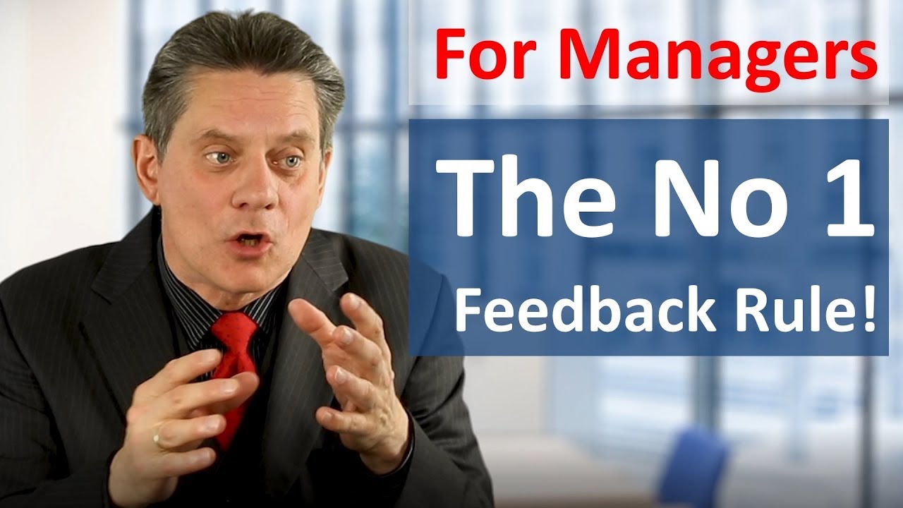 The No 1 feedback rule - constructive feedback for managers