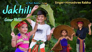 JAKHILI  Himashree Rabha  New Pati Rabha Cover Vid