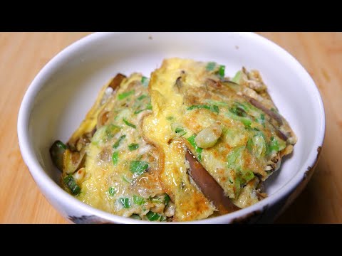 Eggs and eggplants cooked like this really delicious, soft texture eggplant with the savory flavor