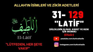 Download lagu LATIF - ESMAUL HÜSNA - YA LATIF LISTEN TO THE DHIKR 129 TIMES - EL LATIF mp3 Download lagu LATIF - ESMAUL HÜSNA - YA LATIF LISTEN TO THE DHIKR 129 TIMES - EL LATIF mp3