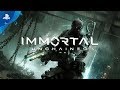 Immortal: Unchained - Launch Trailer | PS4