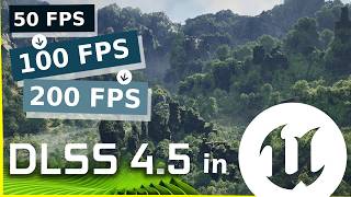 DLSS 4.5 Setup Guide for UE 5.7 Projects
