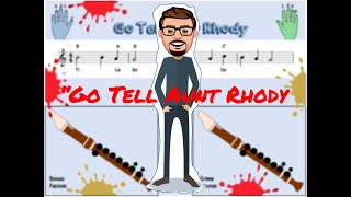 How to Play Go Tell Aunt Rhody on (Recorder)
