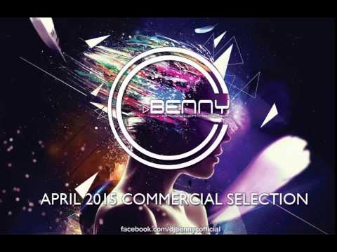 APRILE 2015 - COMMERCIALE SELECTION (Con Titoli) - DJ BENNY C.