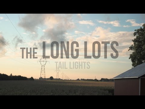 The Long Lots - Tail Lights