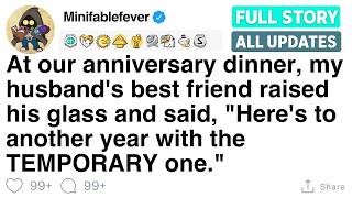 At our anniversary, my husband’s friend said, "Here’s to another year with the temp one"[FULL STORY]