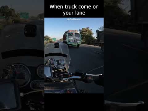 When truck driver comes on your lane | TRUCK DRIVER | Stupid driver
