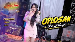 Download lagu OPLOSAN - IKE PALUPI - OM WONGJOWO MADIUN x RAMA AUDIO PRO LIVE KARE MADIUN mp3