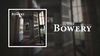 Your Bleeding Heart - The Bowery - Lyrics Video (from the 'Broken Jars' album)