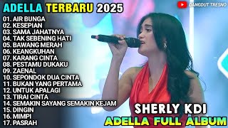 Download lagu FULL ALBUM SHERLY KDI ADELLA TERBARU 2025 - AIR BUNGA - KESEPIAN - TAK SEBENING HATI  mp3 Download lagu FULL ALBUM SHERLY KDI ADELLA TERBARU 2025 - AIR BUNGA - KESEPIAN - TAK SEBENING HATI  mp3