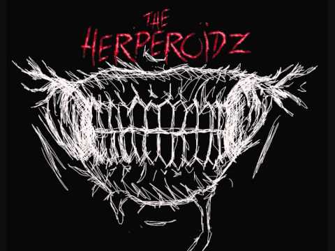 The Herperoidz - Rape your fuckin' facez