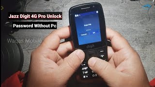 How to Unlock Password Jazz Digit 4G Pro Without Pc / Digit 4g Pro hard Reset by Waqas Mobile