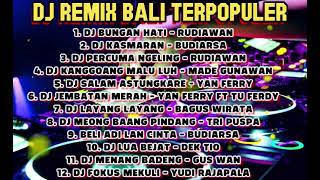 Download lagu DJ REMIX BALI YANG PALING POPULER SAAT INI.!! VIRAL  mp3