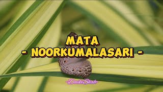 Download lagu Noorkumalasari - Mata (Lirik Lagu) mp3