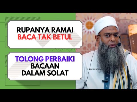 Bacaan Dalam Solat Tunggang-Langgang  | Ustaz Shahul Hamid