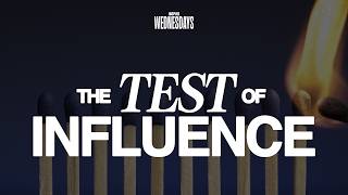 The Test of Influence