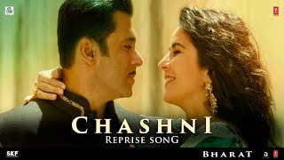 Download lagu Chashni Reprise Song Bharat Salman Khan Katrina Ka... mp3