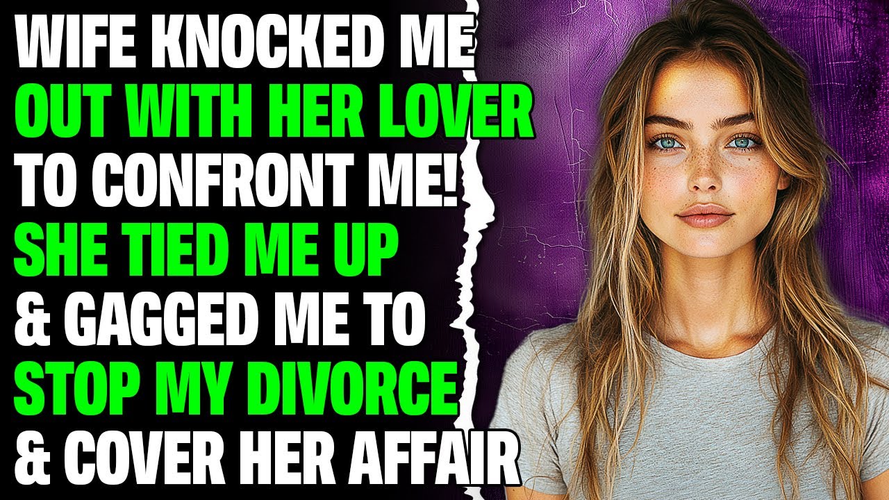 Cheating Wife Knocked Me, Tied Me Up To Confront Her Cheating! Reddit Cheating Stories