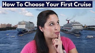 How to Choose Your FIRST Cruise | Best Cruise For 1st Time Cruisers