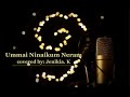 Ummai Ninaikum Neram Covered By Jenikia Jasinthan Sinmaye
