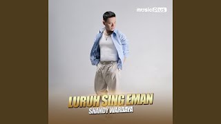 Download lagu Luruh Sing Eman mp3 Download lagu Luruh Sing Eman mp3