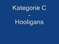 Kategorie C - Hooligans 