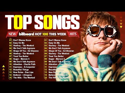 Ed Sheeran, Maroon 5, Bruno Mars, Adele, Dua Lipa, Rihanna, The Weeknd 💥 Billboard Top 50 This Week