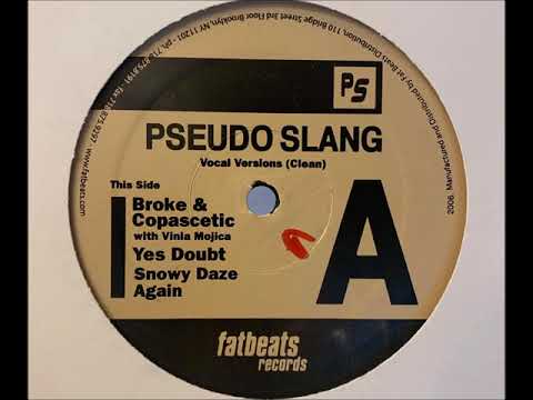 Pseudo Slang - Snowy Daze Again