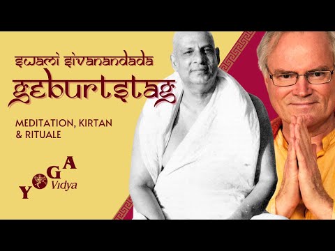 Puja Satsang zu Ehren Swami Sivanandas Geburtstag - Yoga Vidya Live, 08.09.2025, 20:00Uhr