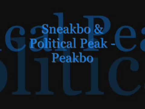 Sneakbo & Political Peak - Peakbo