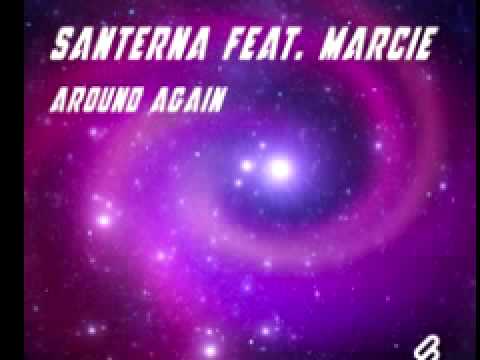 Santerna feat. Marcie 'Around Again' (Damien S Remix)
